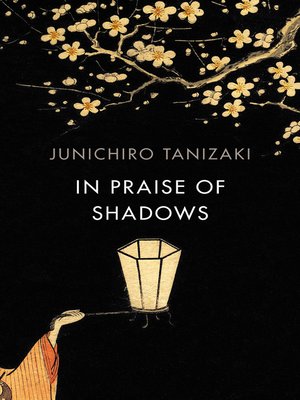 cover image of In Praise of Shadows